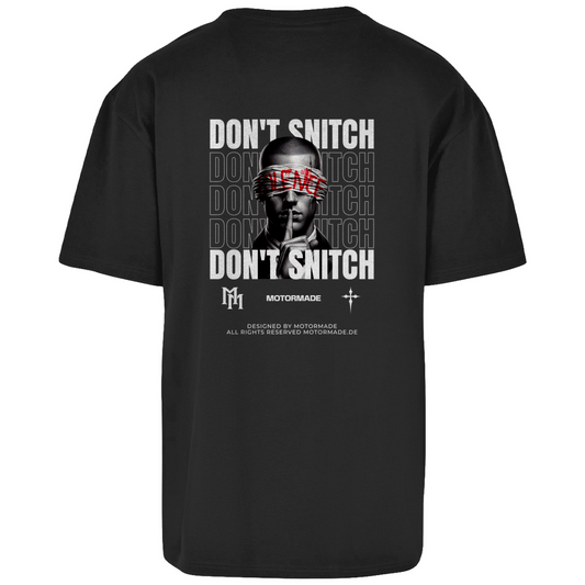 "Don't Snitch" T-Shirt
